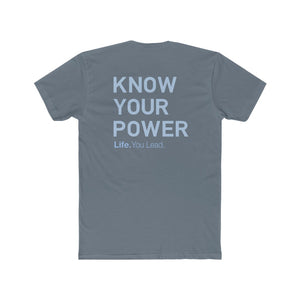 Life You Lead - Bear - Know Your Power - Cotton Crew Tee